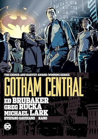 Gotham Central Omnibus : 2022 Edition