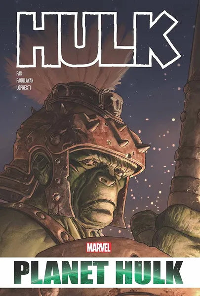 Hulk: Planet Hulk: Omnibus (Hardcover)