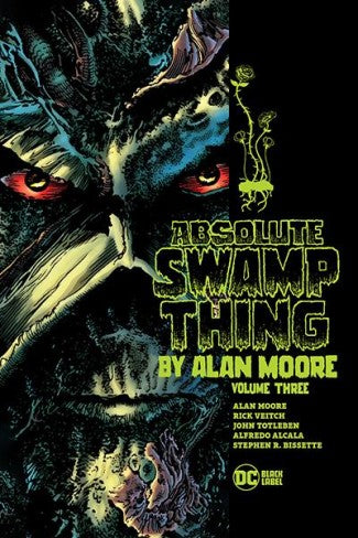 Absolute Swamp Thing by Alan Moore Volume 3